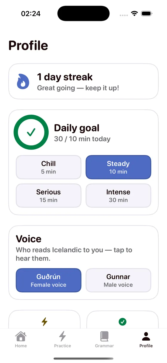 The profile screen: a streak, a daily minutes goal you choose, and the two voices